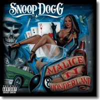 Cover: Snoop Dogg - Malice 'N Wonderland