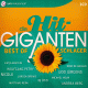 Cover: Die Hit Giganten - Best Of Schlager 