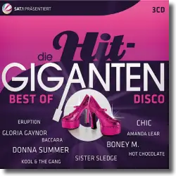 Cover: Die Hit Giganten - Best Of Disco - Various Artists
