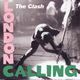 Cover: The Clash - London Calling - 30th Anniversary Edition