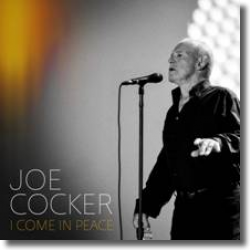 Cover: Joe Cocker - I Come In Peace