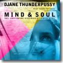 Cover:  DJane Thunderpussy feat. Tasos Fotiadis - Mind & Soul