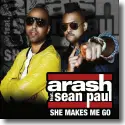 Cover:  Arash feat. Sean Paul - She Makes Me Go