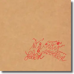 Cover: Tocotronic - Wie wir leben wollen