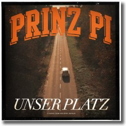Cover: Prinz Pi - Unser Platz