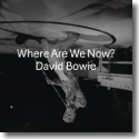 Cover:  David Bowie - Where Are We Now?