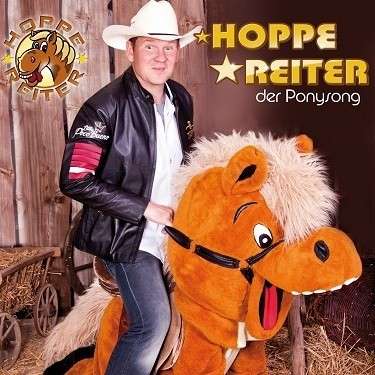 Cover: Hoppe Reiter - Der Ponysong