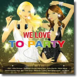 Cover: WE LOVE To Party - Various Artists