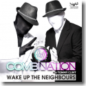 Cover: CombiNation feat. Tommy Clint - Wake Up The Neighbours