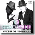 Cover:  CombiNation feat. Tommy Clint - Wake Up The Neighbours