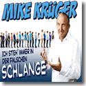 Cover:  Mike Krger - Ich steh' immer in der falschen Schlange