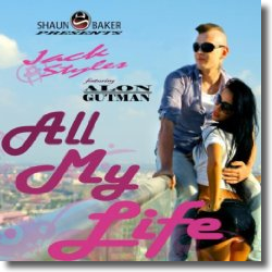 Cover: Shaun Baker pres. Jack Styles feat. Alon Gutmann - All My Life