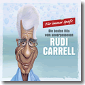 Rudi Carell - Fr Immer Spa - die grten Hits