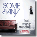 Cover:  Some & Any - Last Man Standing