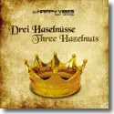 Cover:  DJ Happy Vibes feat. Jazzmin - Drei Haselnsse / Three Hazelnuts