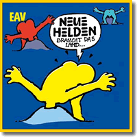 Cover: Erste Allgemeine Verunsicherung - Neue Helden braucht das Land