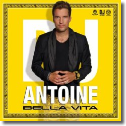 Cover: DJ Antoine - Bella Vita
