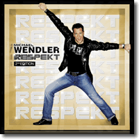 Cover: Michael Wendler - Respekt  2nd Edition