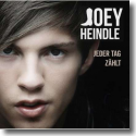 Cover: Joey Heindle - Weil jeder Tag zählt