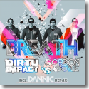 Cover: Dirty Impact vs. Gordon & Doyle - Breath