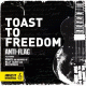 Cover: Anti-Flag feat. Donots and Members of Billy Talent and Beatsteaks - Toast To Freedom