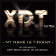 Cover: XDT feat. TIffany - My Name is Tiffany