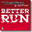 Cover: Tocadisco & Nadia Ali - Better Run