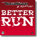 Cover:  Tocadisco & Nadia Ali - Better Run