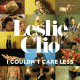 Cover: Leslie Clio - I Couldn't Care Less