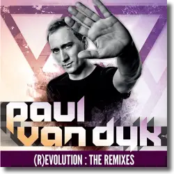 Cover: Paul van Dyk - (R)Evolution : The Remixes