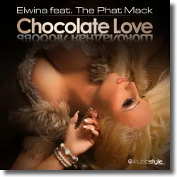 Cover: Elwina feat. The Phat Mack - Chocolate Love