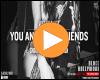 Cover: Wiz Khalifa feat. Ty Dolla $ign & Snoop Dogg - You And Your Friends