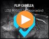 Cover: Flip Capella - Lose Myself (At Tomorrowland)