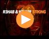 Cover: R3hab & KSHMR - Strong