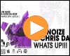 Cover: Jim Noize & Chris Da Noir - What's Up!!! (Bitch)