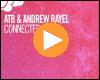 Cover: ATB & Andrew Rayel - Connected