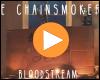 Cover: The Chainsmokers - Bloodstream