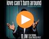 Cover: DJM feat. Isaac Roosevelt - Love Can't Turn Around