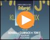 Cover: Sonera & Clubface feat. Tom E - Rollergirl (Klaas Remix)