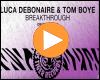 Cover: Luca Debonaire & Tom Boye - Breakthrough