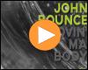 Cover: John Bounce - Movin' Ma Body (Remixes)