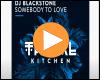 Cover: DJ Blackstone - Somebody To Love