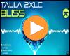 Cover: Talla 2XLC - Bliss
