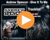Cover: Andrew Spencer - Give It To Me
