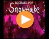 Cover: Michael Pop - Snowflake