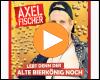Cover: Axel Fischer - Lebt denn der alte Bierkönig noch