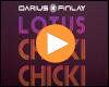 Cover: Darius & Finlay & Lotus - Chicki Chicki (Dance With Somebody)