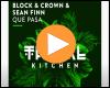 Cover: Block & Crown & Sean Finn - Que Pasa