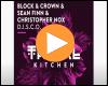 Cover: Block & Crown, Sean Finn & Christopher Nox - D.I.S.C.O.