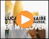 Cover: Luca Debonaire & Maickel Telussa - Be My Lover